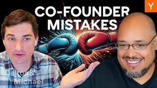 Co-Founder Mistakes That Kill Companies & How To Avoid Them