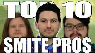 My TOP 10 Smite pros of all time