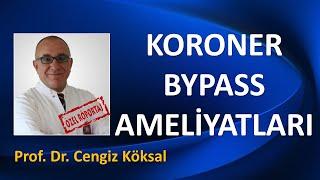 ÇALIŞAN KALPTE ve KÜÇÜK KESİ İLE KORONER BYPASS AMELİYATLARI Prof. Dr. Cengiz Köksal