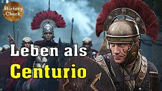 Wie war das Leben als Centurio im römischen Imperium?