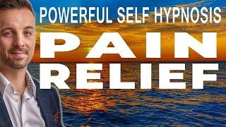   POWERFUL Natural Pain Relief and Pain Management self hypnosis  guided meditation