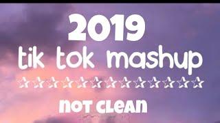 Tik-tok mashup 2019 not clean