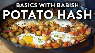 Potato Hash  Basics with Babish