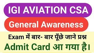 Igi Aviation Csa Exam General Awareness Questions  Igi Aviation Gk Questions @focus4m