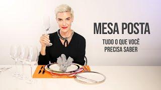 MESA POSTA I TUDO O QUE VOCÊ PRECISA SABER I FABÍOLA KASSIN