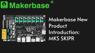 Makerbase new product MKS SKIPR runs Klipper & KlipperScreen for Voron VS Raspberry Pi