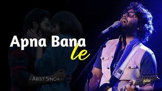 Arijit Singh Apna Bana Le Lyrics  Bhediya  Varun Dhawan Kriti Sanon  Sachin-Jigar Amitabh B