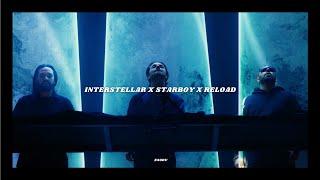 Swedish House Mafia - Interstellar x Starboy x Reload