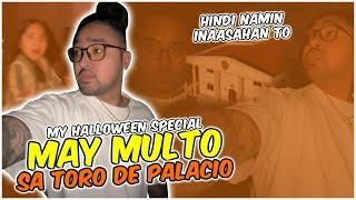 MINULTO KAMI SA TORO DE PALACIO l HINDI NAMIN INASAHAN TO