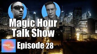 Magic Hour Talk Show 28 - Live Stream
