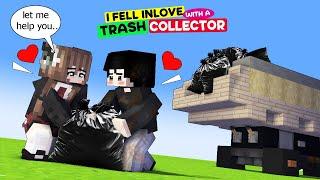 I Fell In Love with a TRASH COLLECTOR