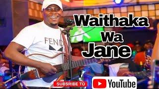 WAITHAKA WA JANE _ LATEST _ LIVE _ MUGITHI _PERFORMANCE 2024