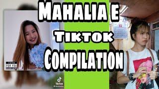 MAHALIA E. TIKTOK COMPILATION