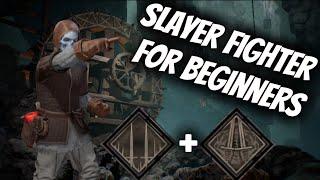 Fighters Beginner Guide Slayer fighter  Dark and Darker
