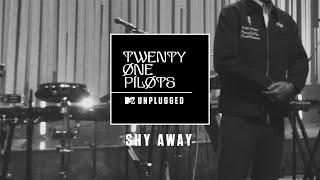 Twenty One Pilots - Shy Away MTV Unplugged Official Audio