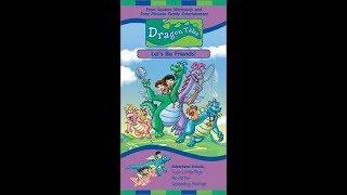 Opening to Dragon Tales Lets Be Friends 2001 VHS