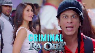 Criminal  4K  Ra.one