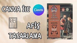 Canva ile Afş Hazırlama Tasarlama  Afiş Yapma  Canva Kullanımı  Canva Tasarım Yapma  Afiş Tasarı