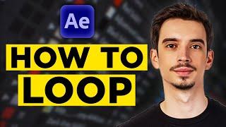 How To Loop in After Effects 2024 - How To Loop Everything in After Effect