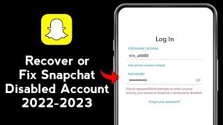 How to Recover Temporarily Disabled Snapchat Account due to repeated failed attempts