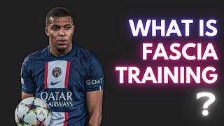 What Is FASCIA Training?