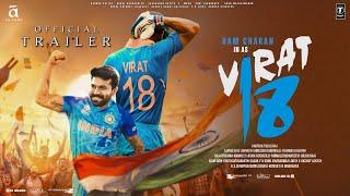 Virat Kohli Jersey No.18 - Official Trailer  Ram Charan  A A Films  Kiara Advani Karan Johar p2