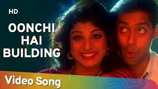 Oonchi Hai Building  Judwaa  Salman Khan  Karishma Kapoor  Rambha  Evergreen Chartbuster Song