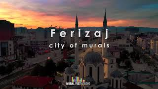 FERIZAJ - City of Murals