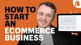 How to Start an Ecommerce Business A Complete Blueprint