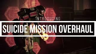 Launch Trailer  Suicide Mission Overhaul Mod & More Difficult Loyalties