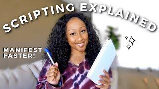 Scripting Explained Law of Attraction Journaling 