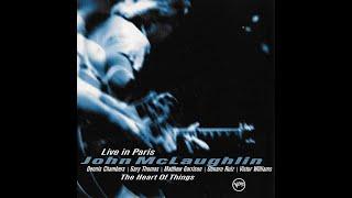 John Mclaughlin - The Heart Of Things  Live In Paris