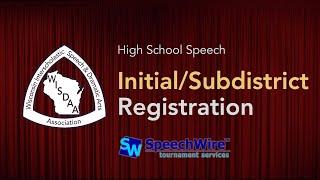 WISDAA InitialSubdistrict High School Speech Registration