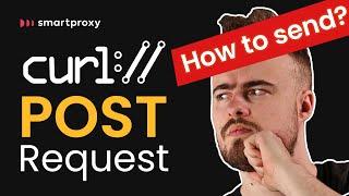 How To Send POST Requests With cURL? Windows Linux & MacOS