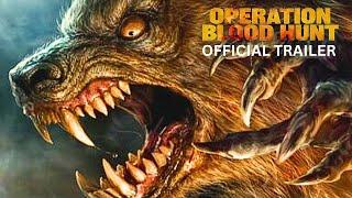 OPERATION BLOOD HUNT - Official Trailer  Jonathan Rhys Meyers