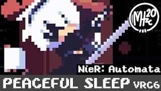 NieR Automata - Peaceful Sleep  Resistance Camp Chiptune Cover VRC6