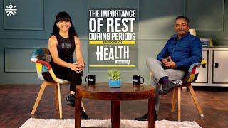 The Health Project Podcast EP 2 - The Importance of Rest During Periods  @cult.official
