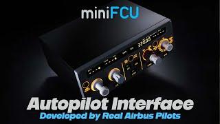 miniFCU  Flight Control Unit by Real Airbus Pilots  Coming Soon