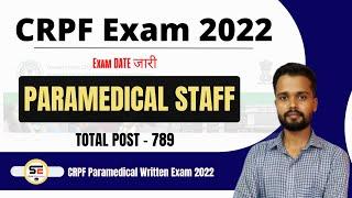 CRPF paramedical exam date  CRPF Paramedical Staff Exam Date  CRPF Paramedical Written Exam Date