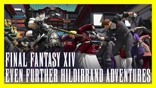 Final Fantasy XIV Even Further Hildibrand Adventures - Full Questline No Commentary