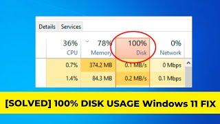 SOLVED 100% DISK USAGE Windows 11 FIX