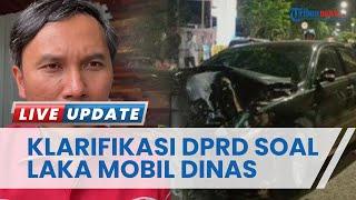 Klarifikasi Ketua DPRD Jambi soal Mobil Ditumpangi Wanita Bugil Disopiri Anak Kasubag Rumah Tangga