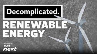 What is renewable energy?  Decomplicated