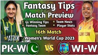 PKW vs WIW 16th Match Dream11 Fantasy Cricket Tips PK-W vs WI-W Dream11 Team Womens T20 World Cup