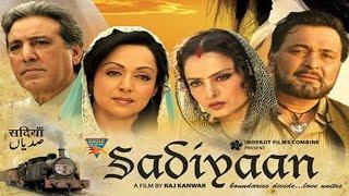 SADIYAAN 2010  Bollywood Movie  Romantic Movie  Action Movie  Rishi Kapoor  Hema Malini  Rekha