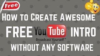 How to Create Awesome YouTube Intro 2D3D Without Using any Software 2018