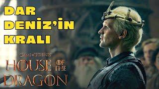 House of the Dragon 4.Bölüm İnceleme │Dar Denizin Kralı