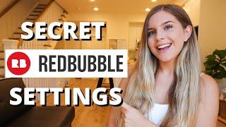 Top 4 Redbubble Settings You NEED to Enable to Increase Sales