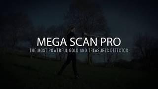 MEGA SCAN PRO 2020  The Latest Technology for Gold & Metals Detectors