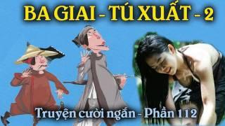 Truyện cười  P111 - P115 Truyện cười dân gian  Tạp chí Dép Tổ Ong